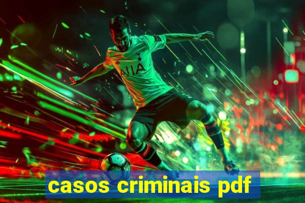 casos criminais pdf